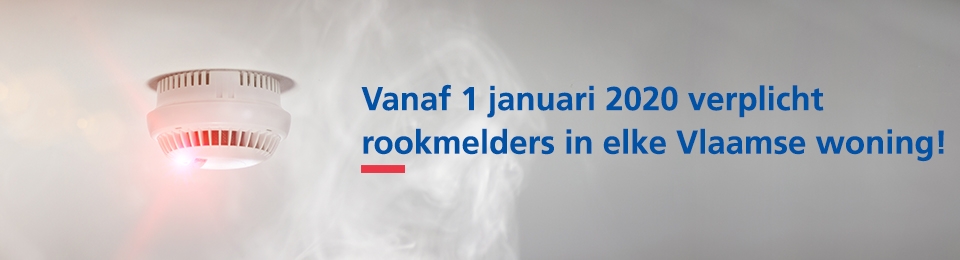 Vanaf 1 januari 2020 brand- en rookmelders verplicht in alle Vlaamse woningen